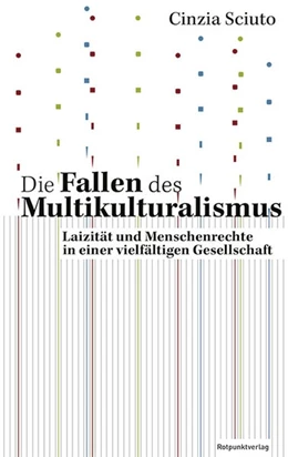 Abbildung von Sciuto | Die Fallen des Multikulturalismus | 1. Auflage | 2020 | beck-shop.de