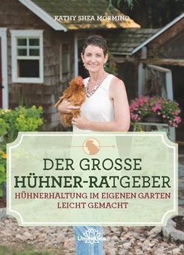 Abbildung von Mormino | Der große Hühner-Ratgeber | 1. Auflage | 2020 | beck-shop.de