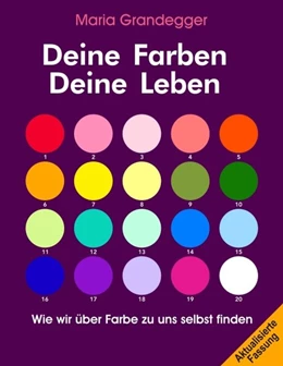 Abbildung von Grandegger | Deine Farben - Deine Leben | 1. Auflage | 2020 | beck-shop.de