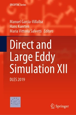 Abbildung von García-Villalba / Kuerten | Direct and Large Eddy Simulation XII | 1. Auflage | 2020 | beck-shop.de