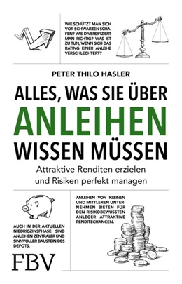 Abbildung von Hasler | Alles, was Sie über Anleihen wissen müssen | 1. Auflage | 2020 | beck-shop.de