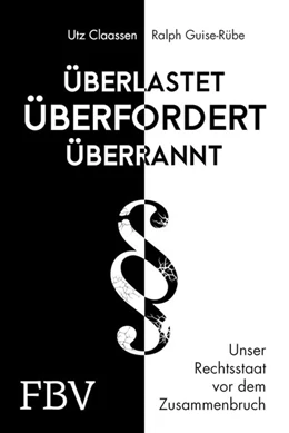 Abbildung von Claassen / Guise-Rübe | Überlastet, überfordert, überrannt | 1. Auflage | 2020 | beck-shop.de