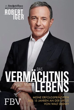 Abbildung von Iger | Das Vermächtnis meines Lebens | 1. Auflage | 2020 | beck-shop.de