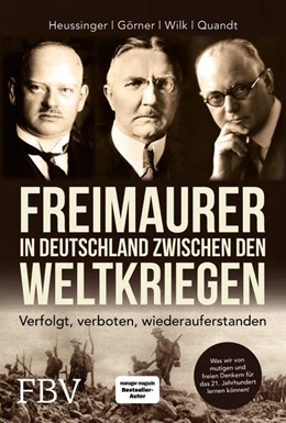 Abbildung von Heussinger / Görner | Freimaurer in Deutschland zwischen den Weltkriegen | 1. Auflage | 2020 | beck-shop.de