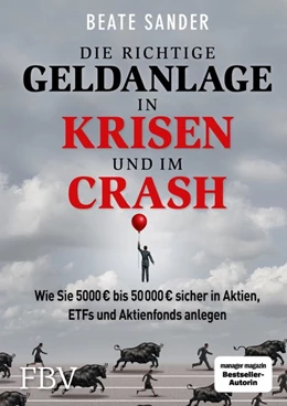 Abbildung von Sander | Die richtige Geldanlage in Krisen und im Crash | 1. Auflage | 2020 | beck-shop.de