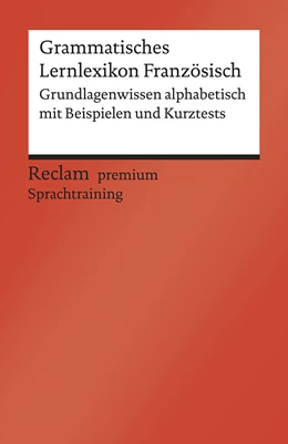 Abbildung von Hohmann | Grammatisches Lernlexikon Französisch | 1. Auflage | 2020 | beck-shop.de