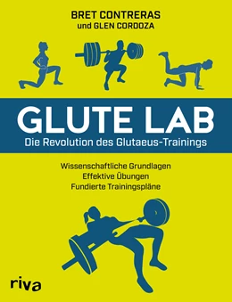 Abbildung von Contreras | Glute Lab - Die Revolution des Glutaeus-Trainings | 1. Auflage | 2020 | beck-shop.de