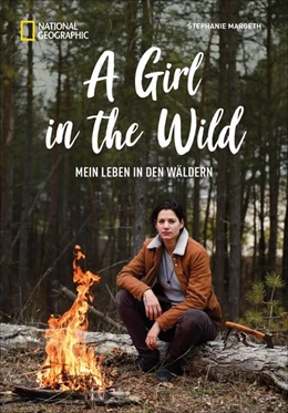 Abbildung von Margeth | A Girl in the Wild | 1. Auflage | 2020 | beck-shop.de