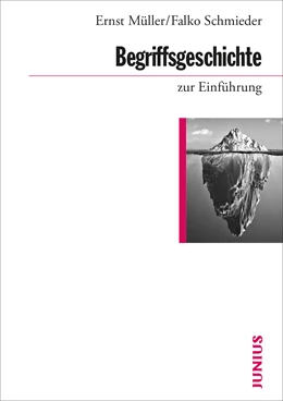 Abbildung von Müller / Schmieder | Begriffsgeschichte zur Einführung | 1. Auflage | 2020 | beck-shop.de