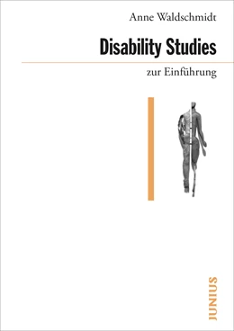 Abbildung von Waldschmidt | Disability Studies zur Einführung | 1. Auflage | 2020 | beck-shop.de