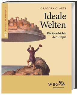 Abbildung von Claeys | Ideale Welten | 1. Auflage | 2020 | beck-shop.de