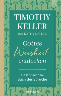 Abbildung von Keller | Gottes Weisheit entdecken | 1. Auflage | 2020 | beck-shop.de