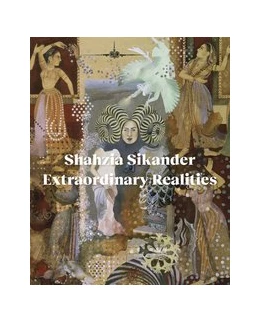 Abbildung von Abbas / Howard | Shahzia Sikander | 1. Auflage | 2021 | beck-shop.de