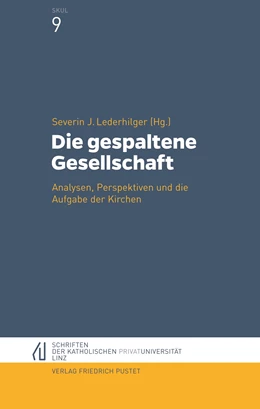 Abbildung von Lederhilger | Die gespaltene Gesellschaft | 1. Auflage | 2020 | beck-shop.de
