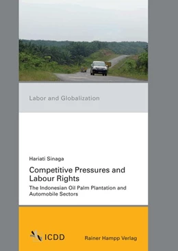Abbildung von Sinaga | Competitive Pressures and Labour Rights | 1. Auflage | 2020 | beck-shop.de