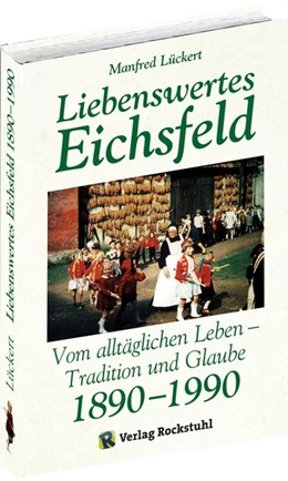 Abbildung von Lückert | Liebenswertes Eichsfeld | 4. Auflage | 2020 | beck-shop.de