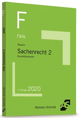 Abbildung von Strauch | Fälle Sachenrecht 2 | 5. Auflage | 2020 | beck-shop.de