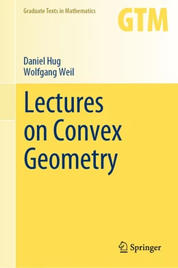 Abbildung von Hug / Weil | Lectures on Convex Geometry | 1. Auflage | 2020 | 286 | beck-shop.de
