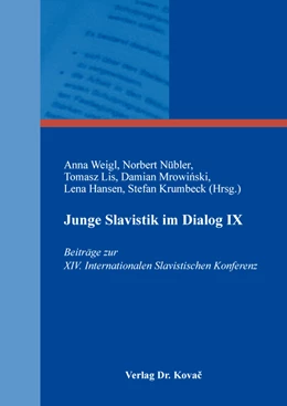 Abbildung von Weigl / Nübler | Junge Slavistik im Dialog IX | 1. Auflage | 2020 | 51 | beck-shop.de