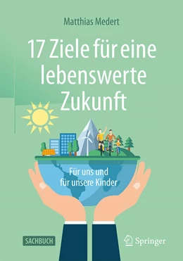 Abbildung von Medert | 17 Ziele für eine lebenswerte Zukunft | 1. Auflage | 2020 | beck-shop.de