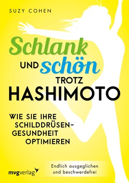 Abbildung von Cohen | Schlank und schön trotz Hashimoto | 1. Auflage | 2020 | beck-shop.de