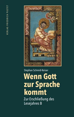 Abbildung von Schmid-Keiser | Wenn Gott zur Sprache kommt | 1. Auflage | 2020 | beck-shop.de