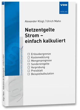 Abbildung von Klügl / Mahn | Netzentgelte Strom – einfach kalkuliert | 1. Auflage | 2020 | beck-shop.de