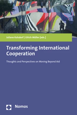 Abbildung von Kolsdorf / Müller | Transforming International Cooperation | 1. Auflage | 2020 | beck-shop.de