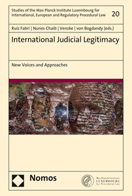 Abbildung von Ruiz Fabri / Chaib | International Judicial Legitimacy | 1. Auflage | 2020 | 20 | beck-shop.de
