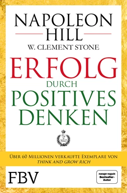 Abbildung von Hill / Stone | Mit positivem Denken zum Erfolg | 1. Auflage | 2020 | beck-shop.de