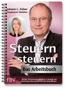 Abbildung von Köber / Walther | Steuern steuern – Das Arbeitsbuch | 1. Auflage | 2020 | beck-shop.de