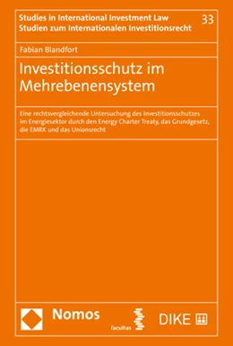 Abbildung von Blandfort | Investitionsschutz im Mehrebenensystem | 1. Auflage | 2020 | 33 | beck-shop.de