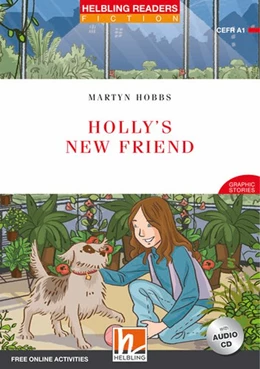 Abbildung von Hobbs | Holly's New Friend, mit 1 Audio-CD | 1. Auflage | 2020 | beck-shop.de