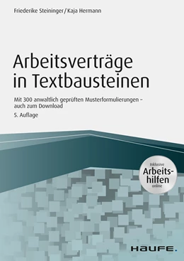 Abbildung von Steininger / Herrmann | Arbeitsverträge in Textbausteinen - inkl. Arbeitshilfen online | 5. Auflage | 2020 | beck-shop.de