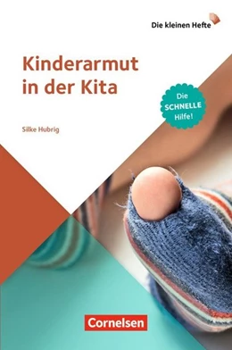 Abbildung von Hubrig | Die kleinen Hefte / Kinderarmut in der Kita | 1. Auflage | 2020 | beck-shop.de