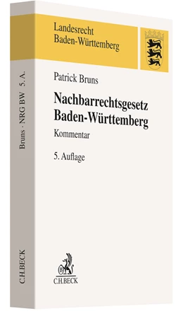 Abbildung von Bruns | Nachbarrechtsgesetz Baden-Württemberg | 5. Auflage | 2021 | beck-shop.de