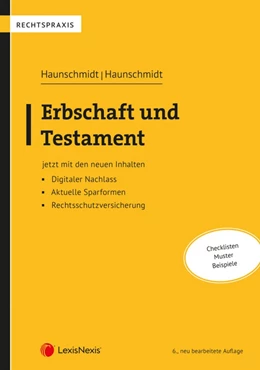 Abbildung von Haunschmidt /Haunschmidt | Erbschaft und Testament | 6. Auflage | 2020 | beck-shop.de