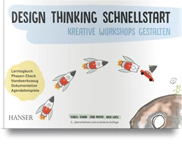 Abbildung von Osann / Mayer | Design Thinking Schnellstart | 2. Auflage | 2020 | beck-shop.de
