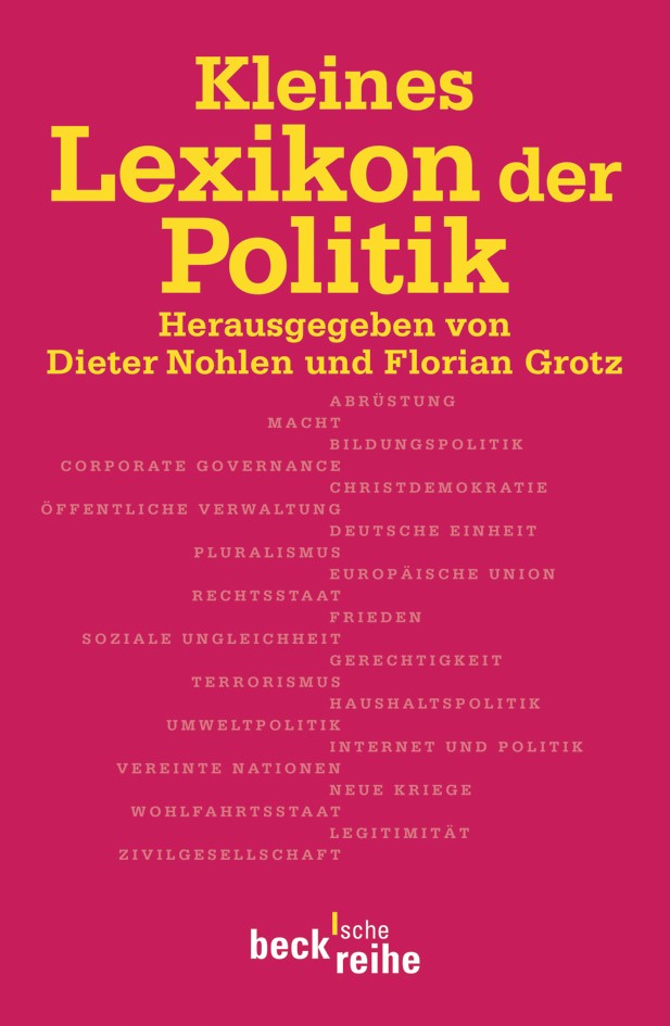 Cover: Nohlen, Dieter / Grotz, Florian, Kleines Lexikon der Politik