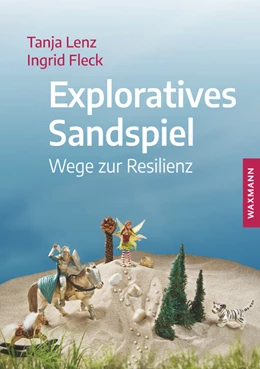 Abbildung von Lenz / Fleck | Exploratives Sandspiel | 1. Auflage | 2020 | beck-shop.de