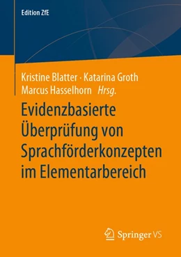 Abbildung von Blatter / Groth | Evidenzbasierte Überprüfung von Sprachförderkonzepten im Elementarbereich | 1. Auflage | 2020 | beck-shop.de