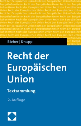 Abbildung von Bieber / Knapp | Recht der Europäischen Union | 2. Auflage | 2010 | beck-shop.de