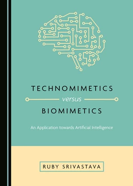 Abbildung von Srivastava | Technomimetics versus Biomimetics | 1. Auflage | 2020 | beck-shop.de