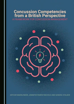 Abbildung von Maerlender / Parent-Nichols | Concussion Competencies from a British Perspective | 1. Auflage | 2020 | beck-shop.de