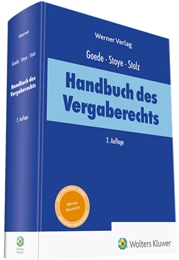 Abbildung von Goede / Stolz | Handbuch des Vergaberechts | 2. Auflage | 2021 | beck-shop.de