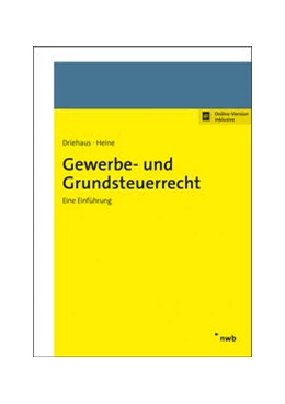 Abbildung von Driehaus / Heine | Gewerbe- und Grundsteuerrecht | 1. Auflage | 2020 | beck-shop.de