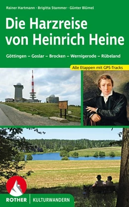 Abbildung von Hartmann / Stammer | Die Harzreise von Heinrich Heine | 1. Auflage | 2020 | beck-shop.de
