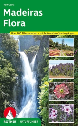 Abbildung von Goetz | Madeiras Flora | 1. Auflage | 2022 | beck-shop.de