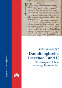 Abbildung von Hausleitner | Das altenglische Læceboc I und II | 1. Auflage | 2020 | beck-shop.de