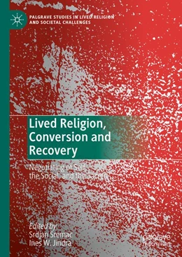 Abbildung von Sremac / Jindra | Lived Religion, Conversion and Recovery | 1. Auflage | 2020 | beck-shop.de